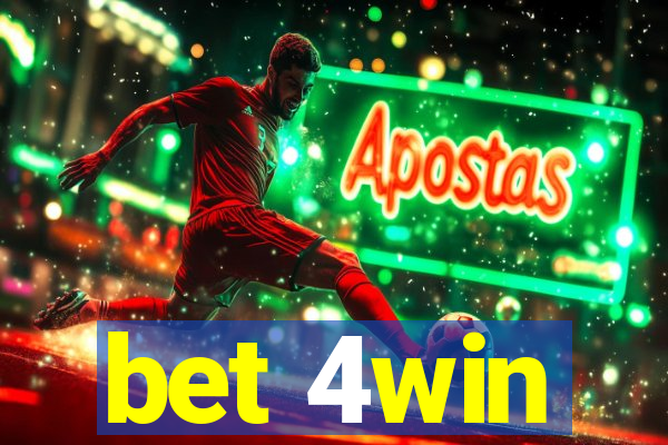 bet 4win